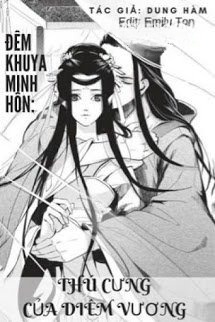Đêm Khuya Minh Hôn: Thú Cưng Của Diêm Vương