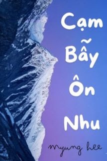 Cạm Bẫy Ôn Nhu - Tê Đại