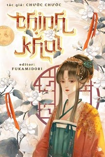 Thịnh Khai - Chước Chước