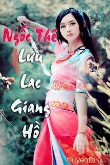 Ngốc Thê Lưu Lạc Giang Hồ