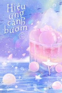 Hiệu Ứng Cánh Bướm - Thị Chanh