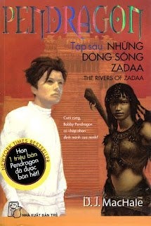 Pendragon 6 - Những Dòng Sông Zadaa