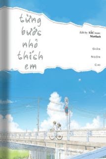 Từng Bước Nhỏ Thích Em - Giản Ngôn Chi