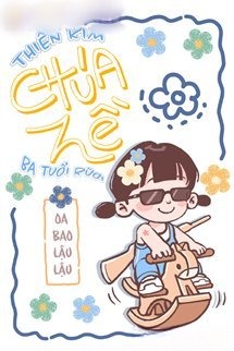 Thiên Kim Chúa Hề Ba Tuổi Rưỡi