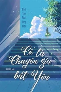 Cô Là Chuyên Gia Bắt Yêu