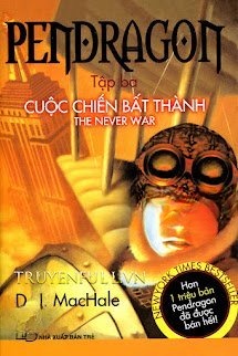 Pendragon 3 - Cuộc Chiến Bất Thành