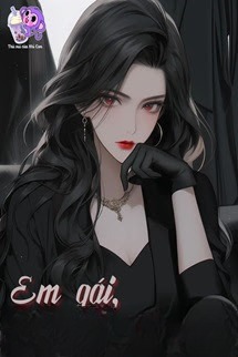 Em Gái, Hối Hận?