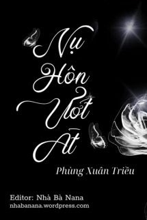 Nụ Hôn Ướt Át - Phùng Xuân Triều