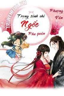 Trùng Sinh Chi Ngốc Phu Quân