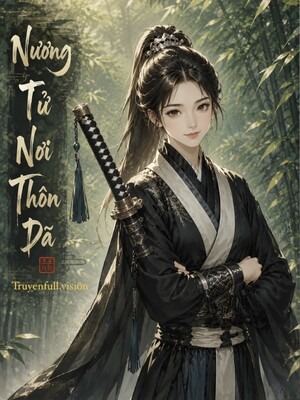 Nương Tử Nơi Thôn Dã