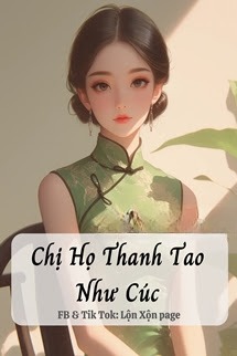 Chị Họ Thanh Tao Như Cúc