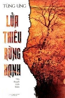 Lửa Thiêu Rừng Hạnh