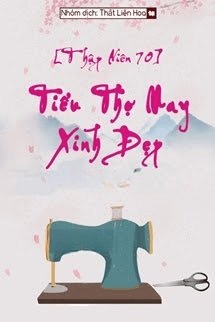 [Thập Niên 70] Tiểu Thợ May Xinh Đẹp