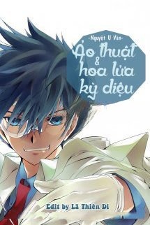[Đồng Nhân Conan] Ảo Thuật Và Hoa Lửa Kỳ Diệu