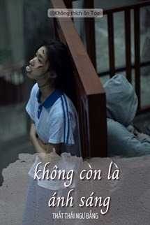 Không Còn Là Ánh Sáng