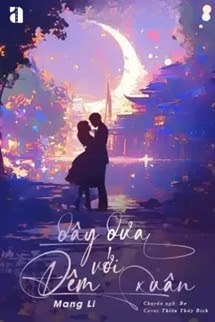 Dây Dưa Với Đêm Xuân - Mang Li