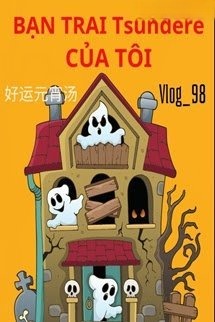 Bạn Trai Tsundere Của Tôi