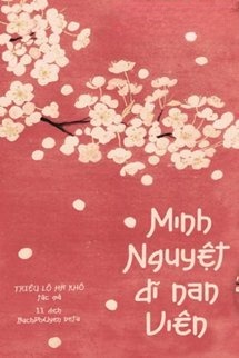 Minh Nguyệt Dĩ Nan Viên
