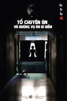 Tổ Chuyên Án Và Những Vụ Án Bí Hiểm