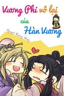 Vương Phi Vô Lại Của Hàn Vương
