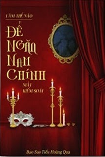Làm Thế Nào Để Ngăn Nam Chính Mất Kiểm Soát