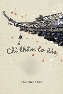 Chỉ Thắm Tơ Đào