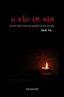 U Sầu Ám Hận: Si Nam Oán Nữ Phong Nguyệt Trái Nan Thường