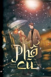 Phố Cũ - Cửu Ngũ