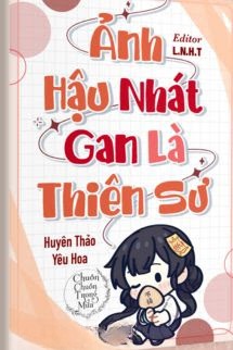 Ảnh Hậu Nhát Gan Là Thiên Sư