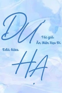 Dư Hạ - Ăn Viên Kẹo Đi