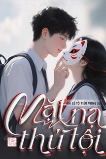 Mặt Nạ Thú Tội - Giả Diện Cáo Bạch
