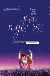 Mong Có Được Một Ngôi Sao