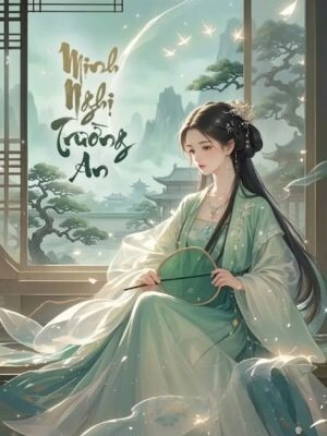Minh Nghi Trường An - Miêu Tiểu Yêu
