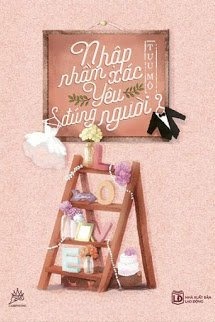 Nhập Nhầm Xác, Yêu Đúng Người!