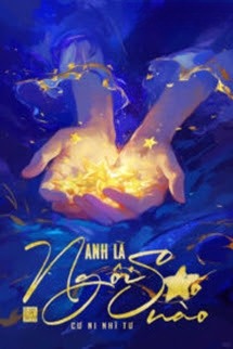 Anh Là Ngôi Sao Nào - Cư Ni Nhĩ Tư