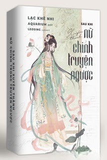 Sau Khi Xuyên Thành Nữ Chính Trong Truyện Ngược