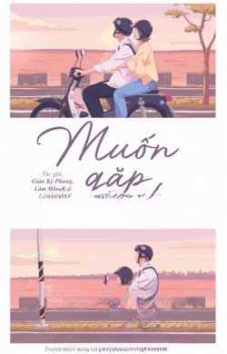 Muốn Gặp Anh