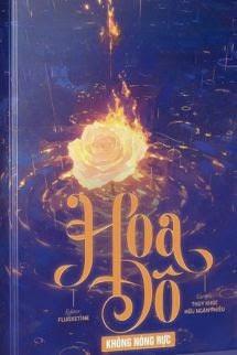 Hoa Đô Không Nóng Rực – Thụy Khúc Hữu Ngân Phiếu
