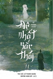Đệ Nhất Sắc Thái - Lê Thanh Nhiên