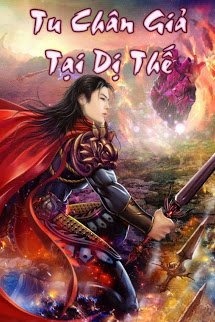 Tu Chân Giả Tại Dị Thế