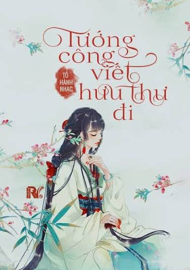 Tướng Công Viết Giấy Từ Hôn Đi