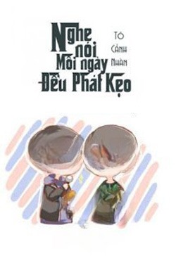 Nghe Nói Mỗi Ngày Đều Phát Kẹo