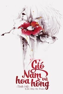 Gió Nam Và Hoa Hồng