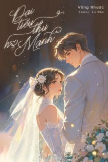 Đại Tiểu Thư Họ Mạnh - Võng Nhược