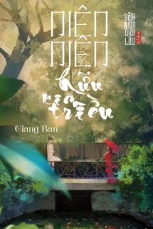 Niên Niên Hữu Kim Triều - Giang Ban