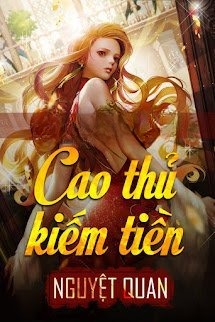 Cao Thủ Kiếm Tiền!