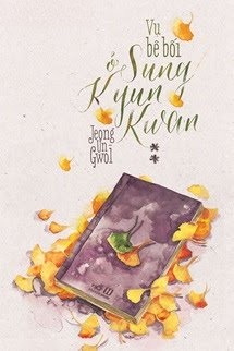 Vụ Bê Bối Ở Sung Kyun Kwan