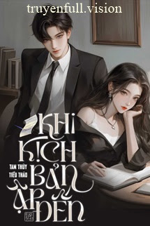 Khi Kịch Bản Ập Đến - Tam Thủy Tiểu Thảo