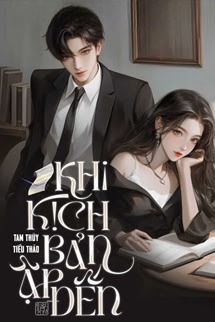 Khi Kịch Bản Ập Đến - Tam Thủy Tiểu Thảo