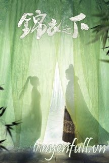 Cẩm Y Chi Hạ